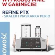 REFINE PTX- skaler i piaskarka perio (stolik GRATIS)